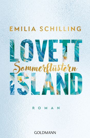 Lovett Island. Sommerflüstern von Emilia Schilling