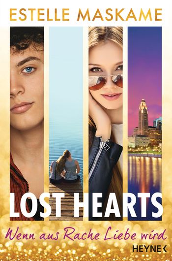 Lost Hearts - Wenn aus Rache Liebe wird von Estelle Maskame