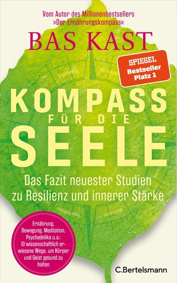 Kompass für die Seele von Bas Kast