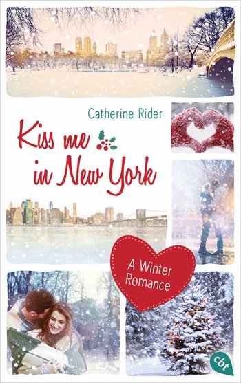 Kiss me in New York von Catherine Rider