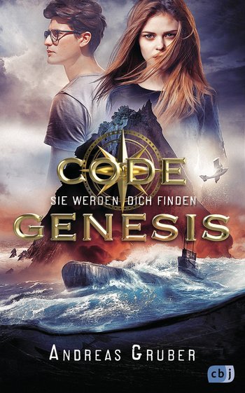 Code Genesis - Sie werden dich finden von Andreas Gruber