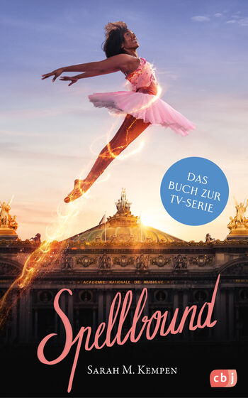 Spellbound – Verzaubert in Paris von Sarah M. Kempen
