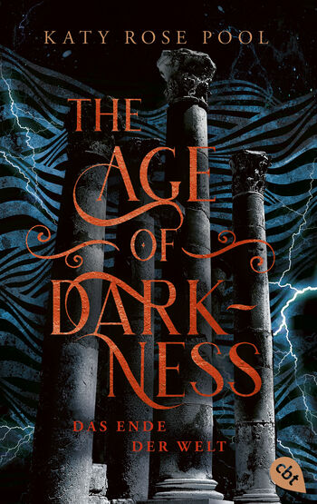 The Age of Darkness - Das Ende der Welt von Katy Rose Pool