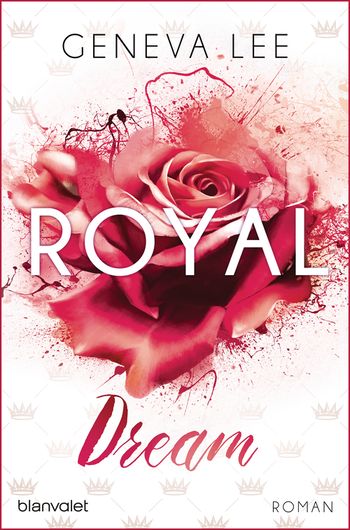 Royal Dream von Geneva Lee