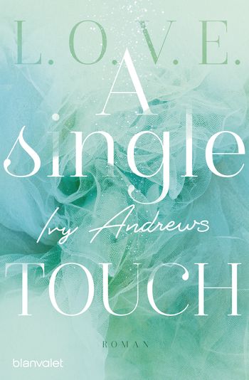 A single touch von Ivy Andrews