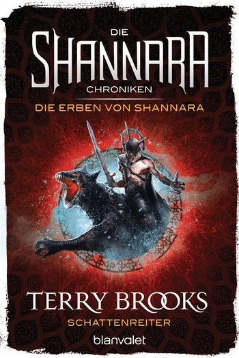 Die Shannara-Chroniken: Die Erben von Shannara 4 - Schattenreiter von Terry Brooks