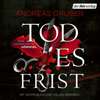 CD-Cover: Todesfrist – Das ungekürzte Hörspiel